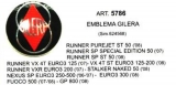 ART.5786 EMBLEMA GILERA RUNNER MODELLI VARI